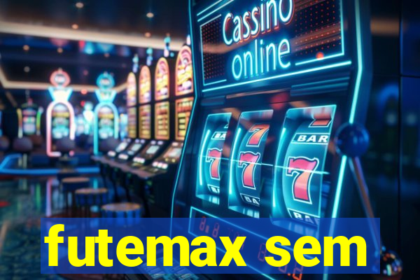 futemax sem